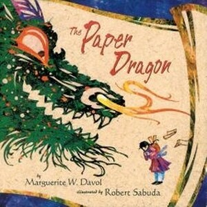 The Paper Dragon by Marguerite W. Davol