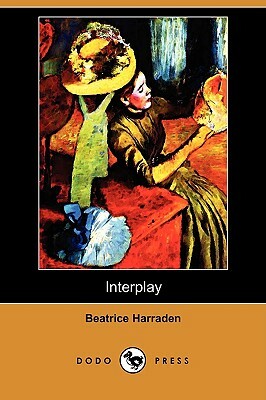 Interplay (Dodo Press) by Beatrice Harraden