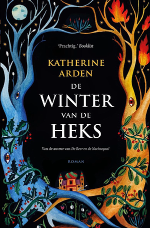 De Winter van de Heks by Katherine Arden