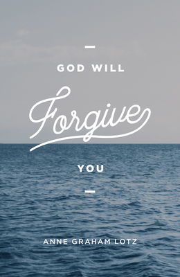 God Will Forgive You (Ats) (Pack of 25) by Anne Graham Lotz