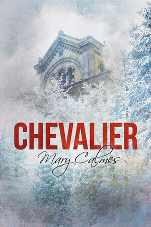 Chevalier by Mary Calmes