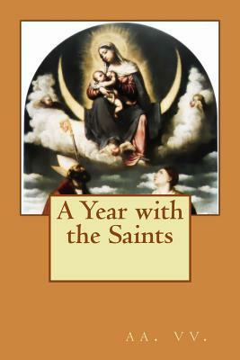 A Year with the Saints by AA VV