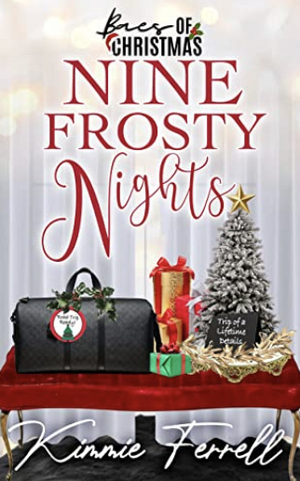Nine Frosty Nights by Kimmie Ferrell
