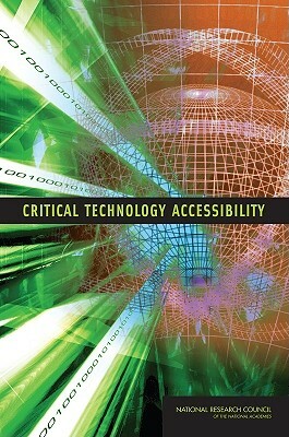 Critical Technology Accessibility by Division on Engineering and Physical Sci, Committee on Critical Technology Accessi, National Research Council