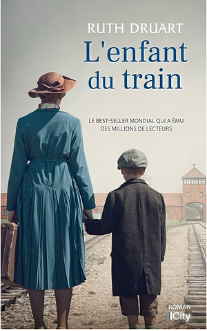 L’enfant du train by Ruth Druart