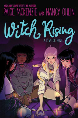 Witch Rising by Paige McKenzie, Nancy Ohlin