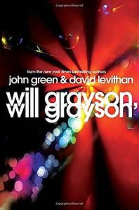 Will Grayson, Will Grayson by John Green