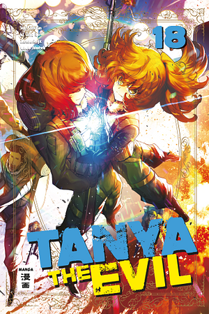 Tanya the Evil, Band 18 by Carlo Zen, Chika Tojo