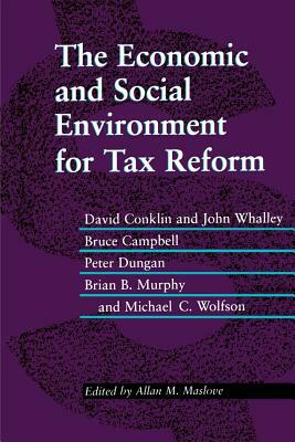 The Economic and Social Environment for Tax Reform by 