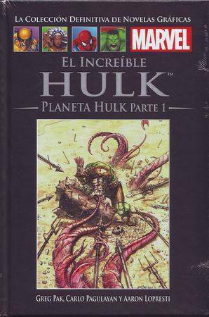 El Increíble Hulk: Planeta Hulk Parte 1 by Greg Pak, Carlo Pagulayan, Aaron Lopresti
