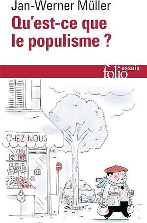 Qu'est-ce-que le populisme?: Définir enfin la menace by Jan-Werner Müller