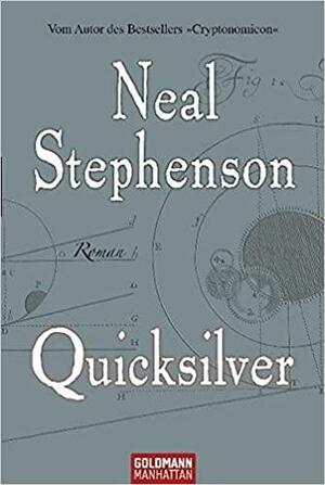 Quicksilver by Neal Stephenson