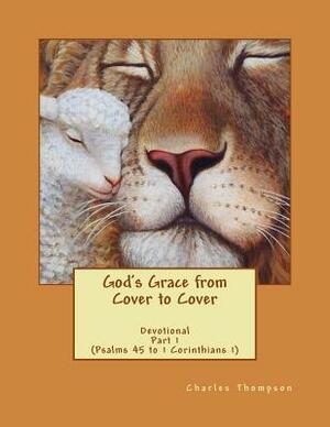 God's Grace from Cover to Cover Devotional by Charles Thompson