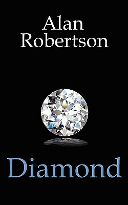 Diamond by Alan Robertson