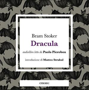 Dracula by Bram Stoker