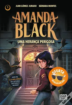 Amanda Black - Uma Herança Perigosa by Juan Gómez-Jurado, Bárbara Montes