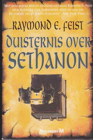 Duisternis over Sethanon by Raymond E. Feist