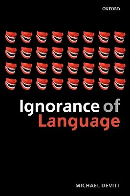 Ignorance of Language by Michael Devitt