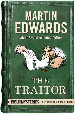 The Traitor by Martin Edwards