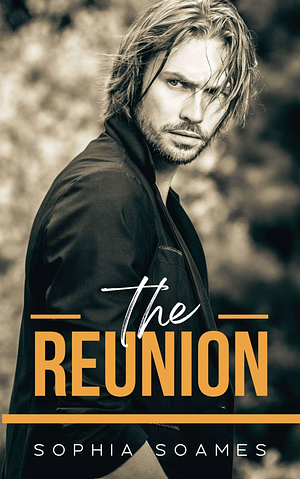 The Reunion by Sophia Soames