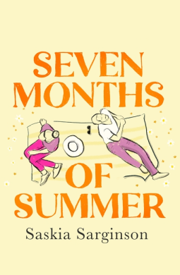 Seven Months of Summer by Saskia Sarginson