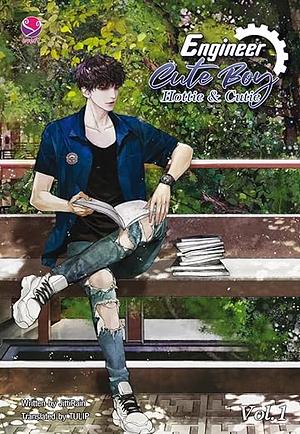 Engineer Cute Boy: Hottie & Cutie Vol. 1: วิศวกรรมประสาท 1 by JittiRain