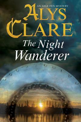 The Night Wanderer by Alys Clare