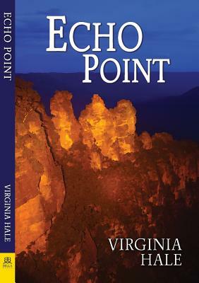 Echo Point by Virginia Hale