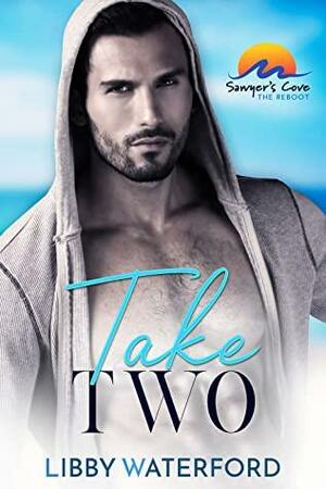 Take Two by Libby Waterford