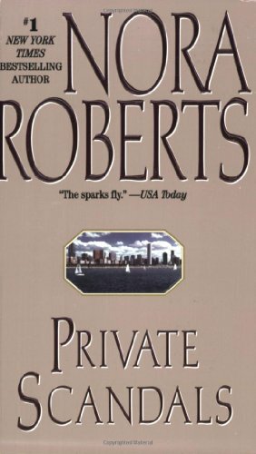 Private Scandals by Nora Roberts