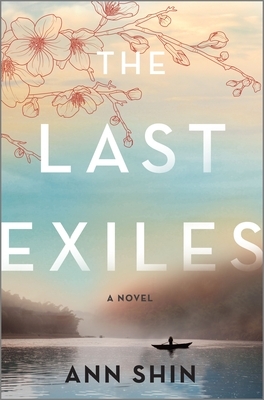 The Last Exiles by Ann Shin