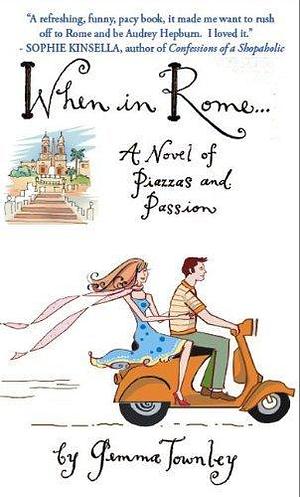 When in Rome by Gemma Townley by Gemma Townley, Gemma Townley