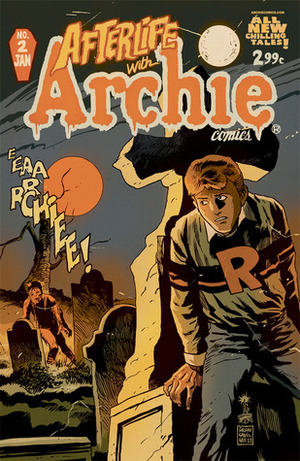 Afterlife With Archie #2: Dance with the Dead by Roberto Aguirre-Sacasa, Francesco Francavilla, Jack Morelli