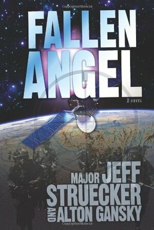 Fallen Angel by Jeff Struecker, Alton Gansky