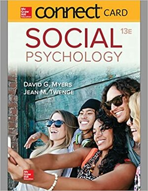 Social Psychology by Jean M Twenge, David G. Myers