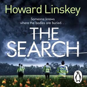 The Search by Howard Linskey