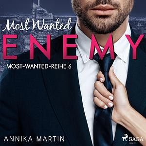 Most Wanted Enemy by Annika Martin