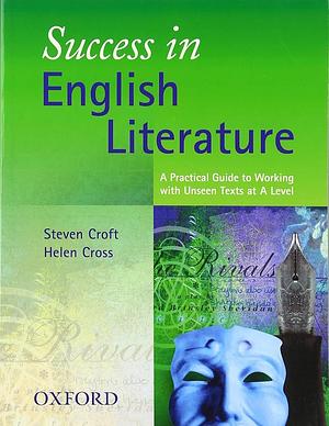 Success in English Literature by Steven Croft, Helen Cross