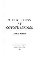 The Killings at Coyote Springs by Lewis B. Patten