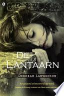 De Lantaarn by Deborah Lawrenson