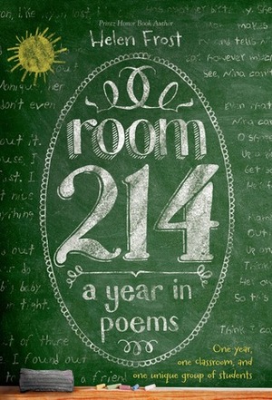 Room 214: A Year in Poems by Helen Frost