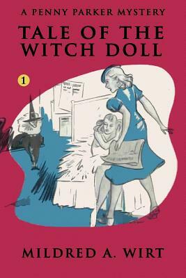 Tale of the Witch Doll by Mildred A. Wirt