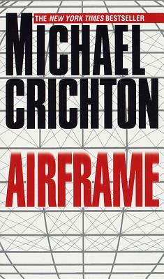 Airframe by Michael Crichton