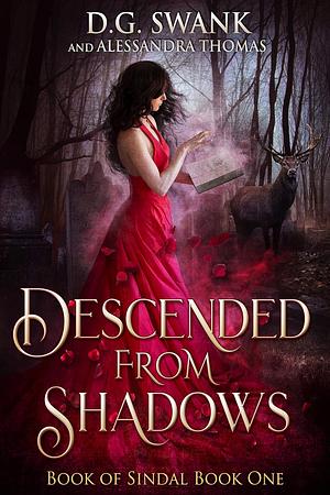 Descended from Shadows by D.G. Swank