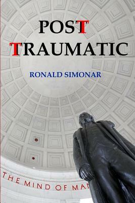 Posttraumatic by Ronald Simonar