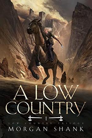 A Low Country by Morgan Shank