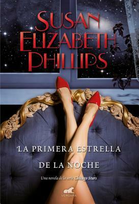 La Primera Estrella de la Noche / First Star I See Tonight by Susan Elizabeth Phillips