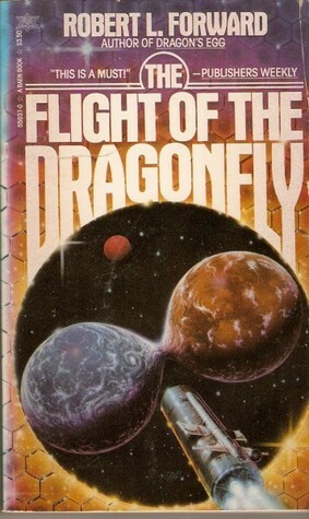 Flight of the Dragonfly by Robert L. Forward