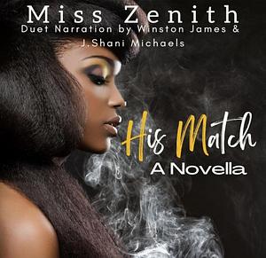 His Match by Miss Zenith