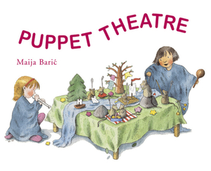 Puppet Theatre by Maija Baric